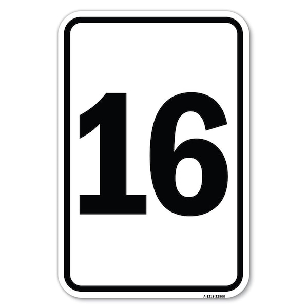 Safety Sign, 12 in Height, Aluminum, 18 in Length, 22906